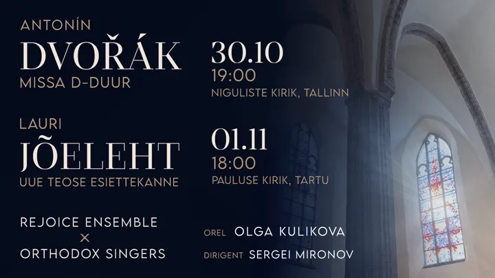 DVOŘÁK · JÕELEHT | REJOICE × Orthodox Singers