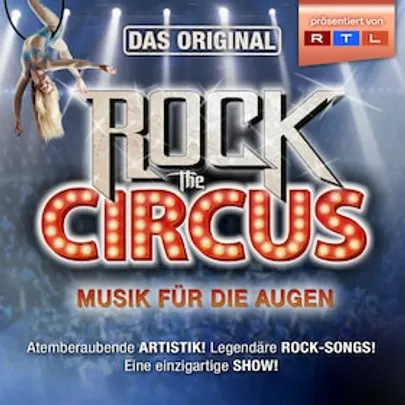 Rock The Circus - Musik für die Augen