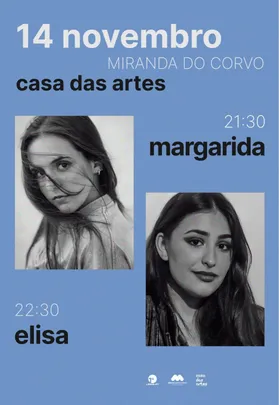ELISA | MARGARIDA | MIRANDA DO CORVO