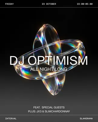 Interval - DJ Optimism + Special Guests [All Night Long]