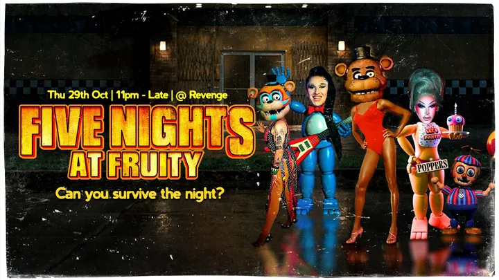 Five Nights at Fruity @ Revenge