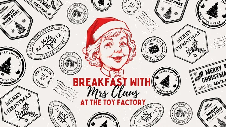 Breakfast at Mrs Claus’ Toy Factory (Shaw)