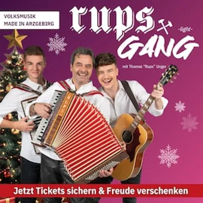 RUPS GANG (light) - Arzgebirgisches Weihnachtskonzert
