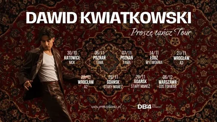 Dawid Kwiatkowski - Proszę tańcz Tour