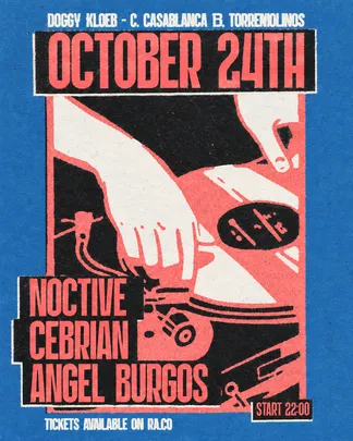 Noctive + Cebrian + Angel Burgos