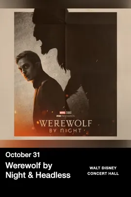 Werewolf by Night & Headless