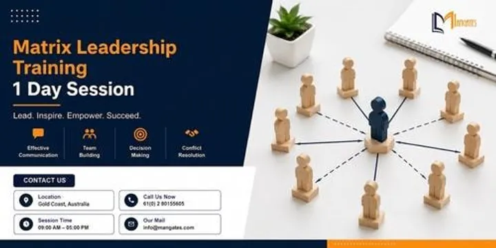Matrix Leadership Training - 1 Day Session in Gold Coast
