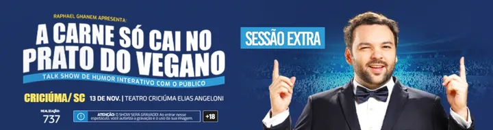 SESSÃO EXTRA: RAPHAEL GHANEM NO TEATRO CRICIUMA ELIAS ANGELONI