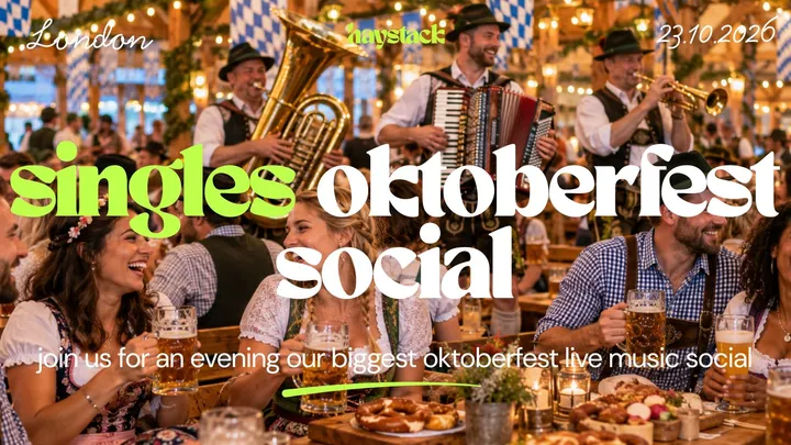 LONDON | SINGLES OKTOBERFEST SOCIAL | FRIDAY 23RD OCTOBER