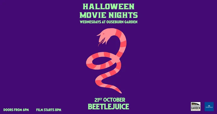 🎃 Halloween Movie Month at Ouseburn Garden - (Beetlejuice)