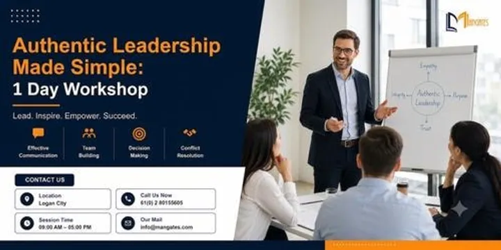 Authentic Leadership Made Simple: 1 Day Workshop in Logan City