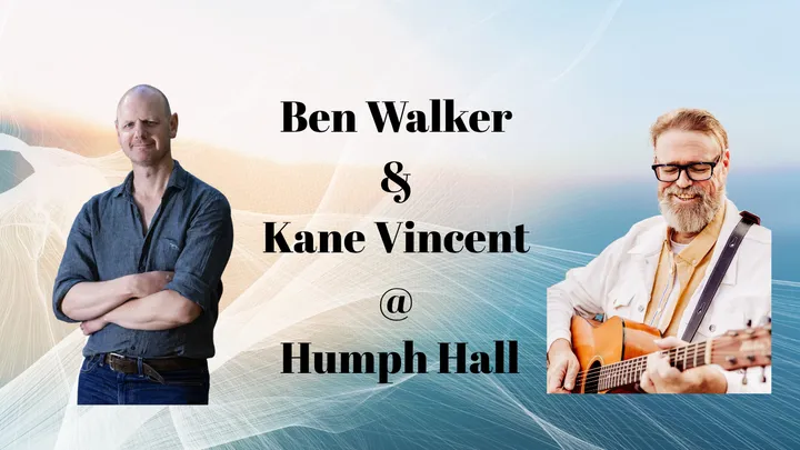 Ben Walker & Kane Vincent at Humph Hall