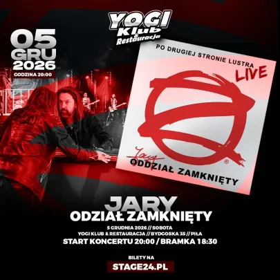 JARY ODDZIAŁ ZAMKNIĘTY - YOGI PIŁA - 5 grudnia 2026
