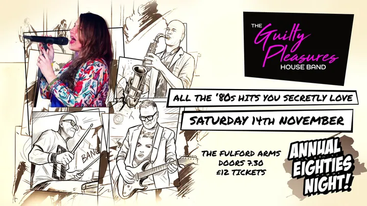 The Guilty Pleasures House Band: 80's Night!