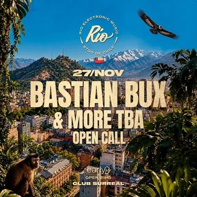 RIO ELECTRONIC PRESENTA A BASTIAN BUX - club surreal