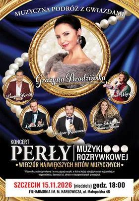 PERŁY MUZYKI ROZRYWKOWEJ GRAŻYNA BRODZIŃSKA I JEJ GOŚCIE