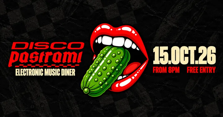 Disco Pastrami: STILL HUNGRY [OPENING NIGHT]