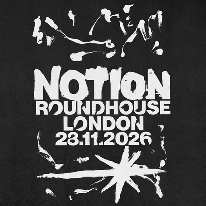 NOTION at The Roundhouse