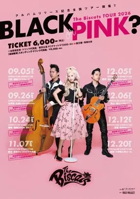 The Biscats TOUR 2026『BLACK or PINK?』足利公演