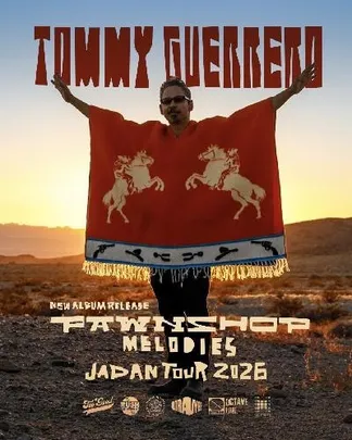 TOMMYGUERRERO NEW ALBUM “PAWN SHOP MELODIES” JAPAN TOUR 26’