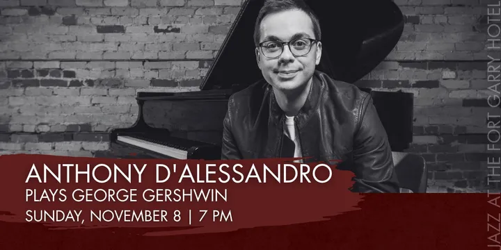 Anthony D’Alessandro Plays George Gershwin