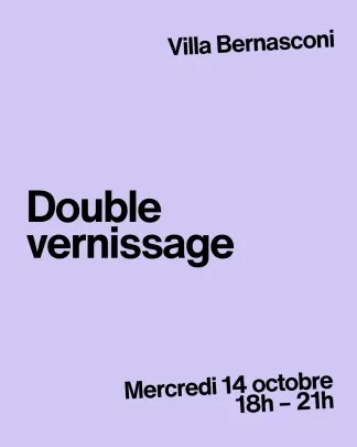 Double vernissage