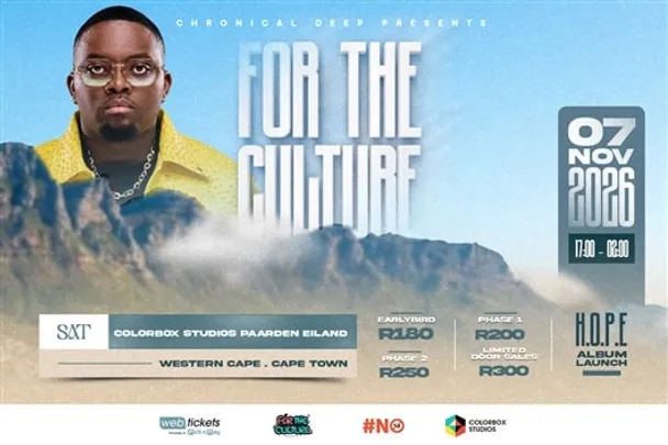 CHRONICAL DEEP - For The Culture - Cape Town