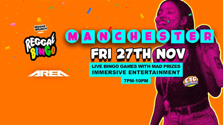 Reggae Bingo - Manchester - Fri 27th Nov
