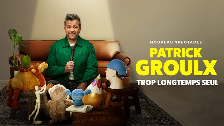 Patrick Groulx - Trop longtemps seul
