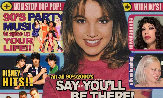 Say You'll Be There: A 90s/2000s Dance Party