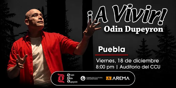 ¡A Vivir! de Odin Dupeyron en Puebla