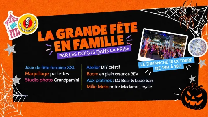 La Grande Fête en famille par les Doigts dans la Prise