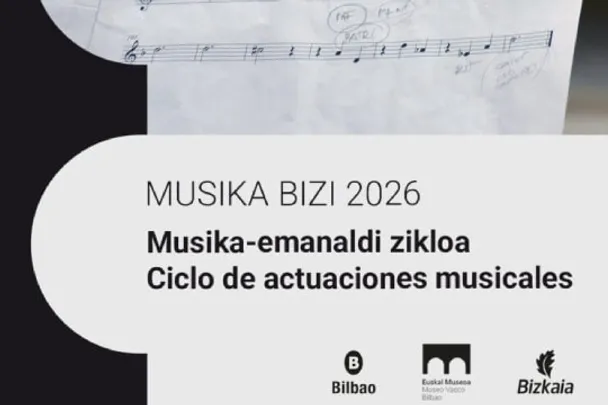Musika Bizi 2026 (Euskal Museoa Bilbao)