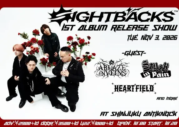 【SIGHTBACKS 1st Album 「Is that who you are？」 Release Show】
