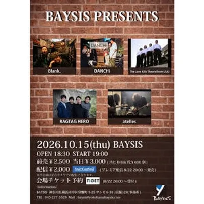 BAYSIS PRESENTS