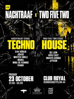 ADE: Nachtraaf x 252 - TECHNO & HOUSE