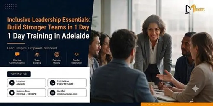 Inclusive Leadership Essentials: Build Stronger Teams in 1 Day | Adelaide