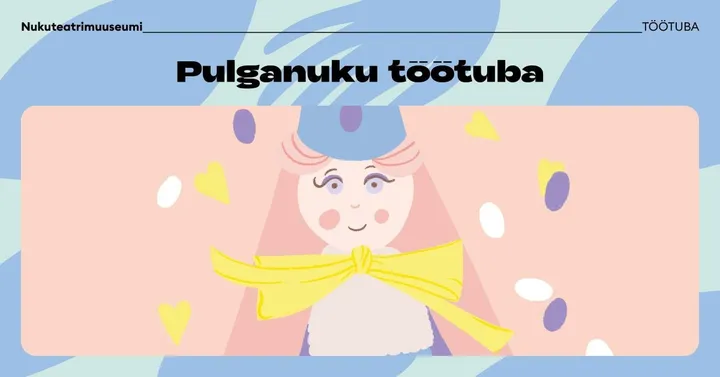 Pulganuku valmistamise töötuba