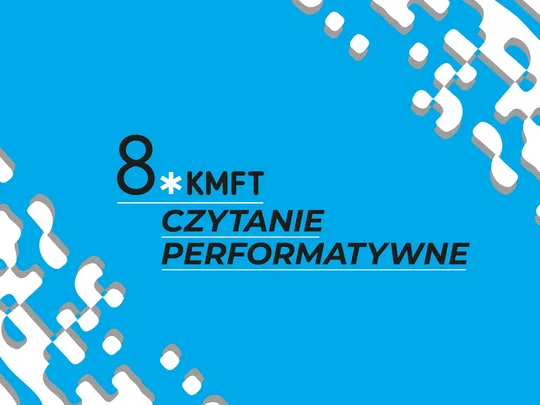 Czytanie performatywne: KOMPANIA KOMPLETNEJ KLĘSKI
