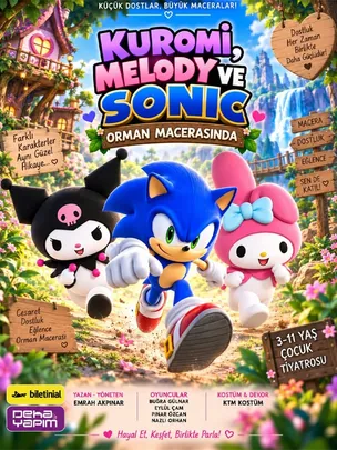 Kuromi, Melody ve Sonic Orman Macerasında