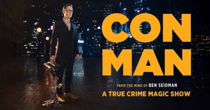 Con Man - A True Crime Magic Show