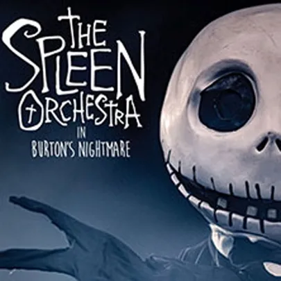 The Spleen Orchestra - Tim Burton Show