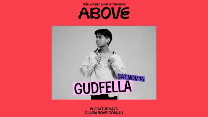 ABOVE feat. GUDFELLA — November 14