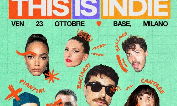 THIS IS INDIE | OPENING PARTY MILANO
