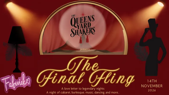 Queens Yard Shakers presents The Final Fling