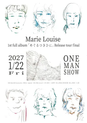 Marie Louise 1st Full Album 「めぐる月日に」Release tour final