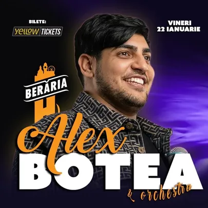 Alex Botea & Orchestra LIVE la Berăria H pe 22 ianuarie 2027
