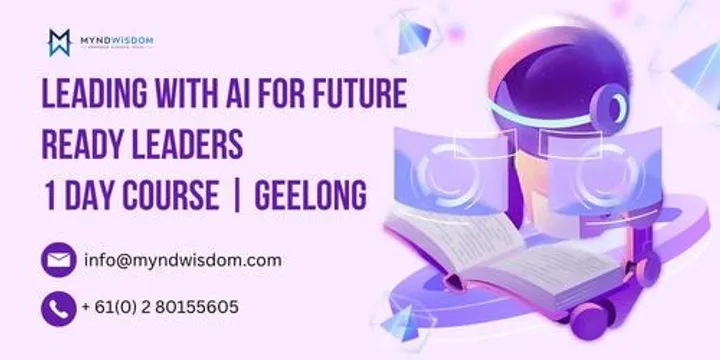 Leading with AI for Future Ready Leaders: 1 Day Course | Geelong