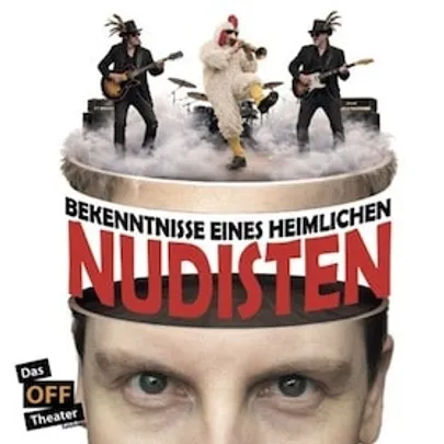 Bekenntnisse eines heimlichen Nudisten | One Man Show - Derniere