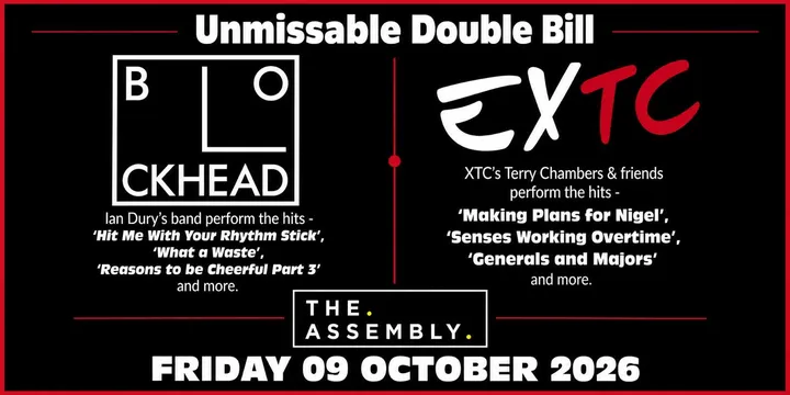 THE BLOCKHEADS + EXTC Friday 09/10/26